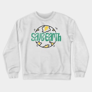 save the earth themed minimalist illustration Crewneck Sweatshirt